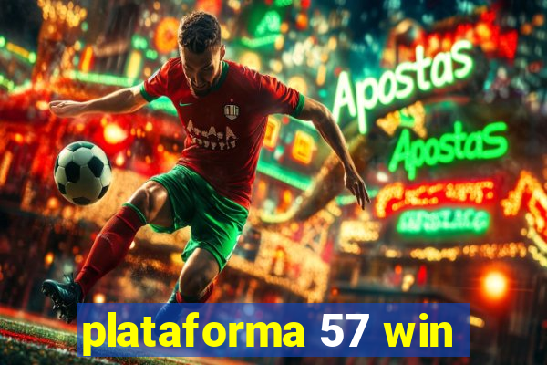 plataforma 57 win